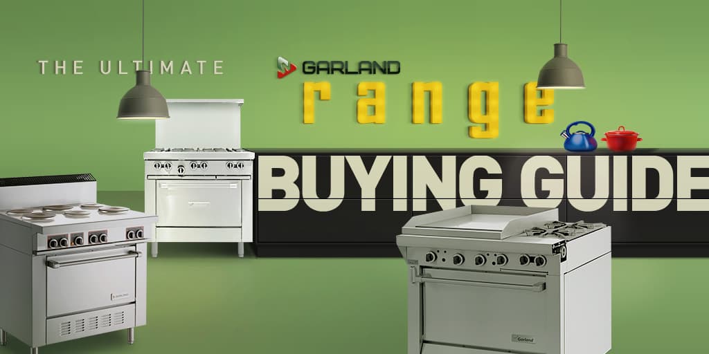 The Ultimate Garland Range Buying Guide Blog